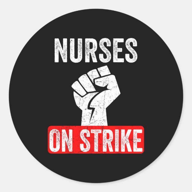 Adesivo Redondo Nurses On Strike Nnu National Nurses United Staffi (Frente)