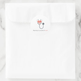 Adesivo Redondo Nursing Is A Work Of Heart Stethoscope Sticker Nur