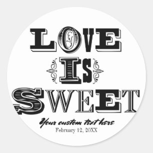 Adesivo Redondo O Amor é Doce Casamento Vintage Preto e Branco Per
