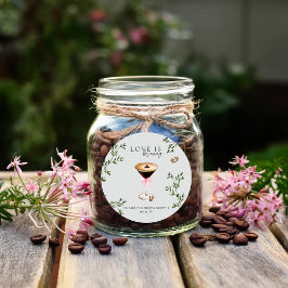 Adesivo Redondo O Amor Está Cozinhando | Chá de Noiva com Espresso