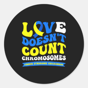 Adesivo Redondo O amor não conta cromossomos mundo síndrome de Dow