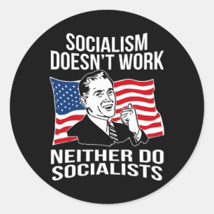 Adesivo Redondo O anti-socialismo não funciona Socialistas Capital