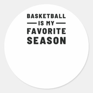 Adesivo Redondo O Basquete É A Minha Época Favorita. Cota de Basqu