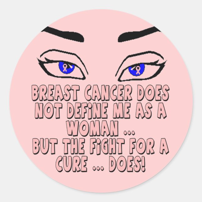 Adesivo Redondo O Cancer Da Mama Não Me Define (Frente)