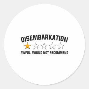 Adesivo Redondo O Desembarque Não Recomendaria Um Tee Engraçado
