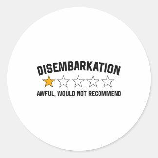 Adesivo Redondo O Desembarque Não Recomendaria Um Tee Engraçado