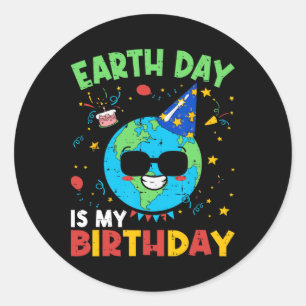 Adesivo Redondo O Dia Da Terra É Meu Aniversário Engraçado Ambient