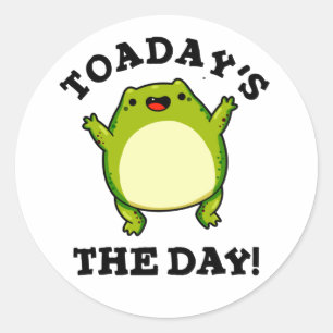 Adesivo Redondo O Dia de Hoje Piada de Sapo Engraçada