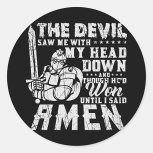 Adesivo Redondo O Diabo Viu-Me Com A Minha Cabeça Para Baixo Até