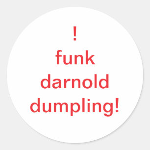 Adesivo Redondo O funk darnold idiota Hankamer Artjunkhaus
