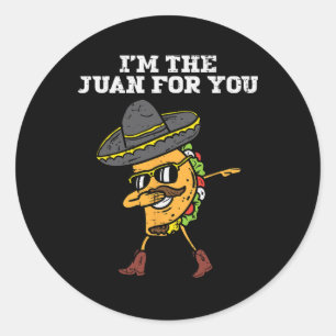 Adesivo Redondo O Juan Por Você Dabbing Taco Mexicano Cinco De May