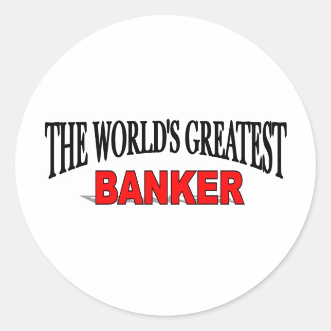 Adesivo Redondo O Maior Banqueiro do Mundo (Frente)