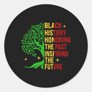 Adesivo Redondo O Mês da História Negra Honrando O Passado Inspira