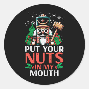 Adesivo Redondo O Noz-Noz De Natal Colocou Loucos No Meu Humor De