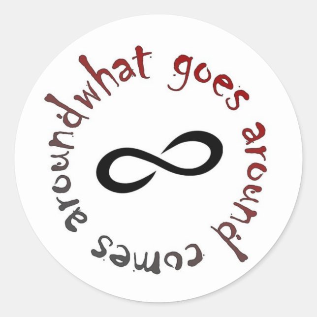 Adesivo Redondo O que circula, volta (Frente)