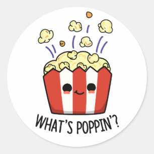 Adesivo Redondo O que é Poppin Funny Popcorn Pun