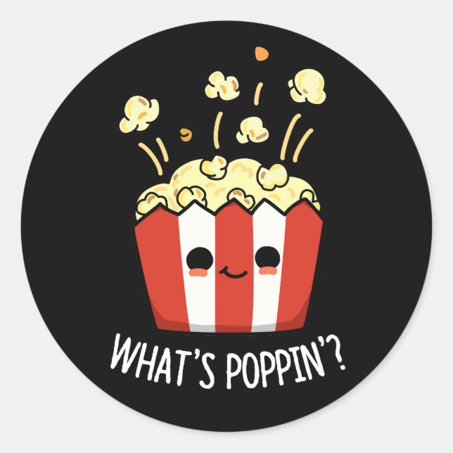 Adesivo Redondo O que é Poppin Funny Popcorn Pun Dark BG (Frente)