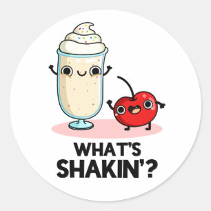 Adesivo Redondo O que é Shakin Funny Cherry Milkshake Pun