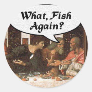 Adesivo Redondo O que, Peixe Novamente? - Jantar de Natal Divertid