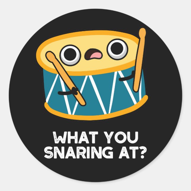 Adesivo Redondo O Que Você Cheira No Engraçado Drummer Drum Pun Da (Frente)