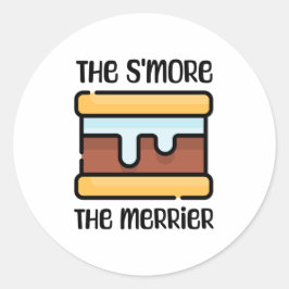 Adesivo Redondo O S'more o Merrier! Acampamento Engraçado