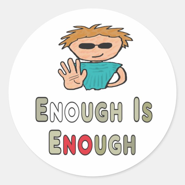 Adesivo Redondo O Suficiente (Frente)