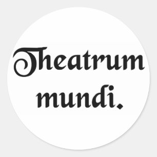 Adesivo Redondo O teatro do mundo