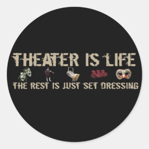 Adesivo Redondo O teatro é vida