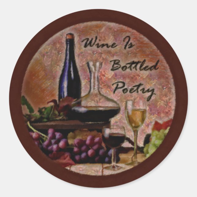Adesivo Redondo O Vinho É Poesia Engarrafada (Frente)