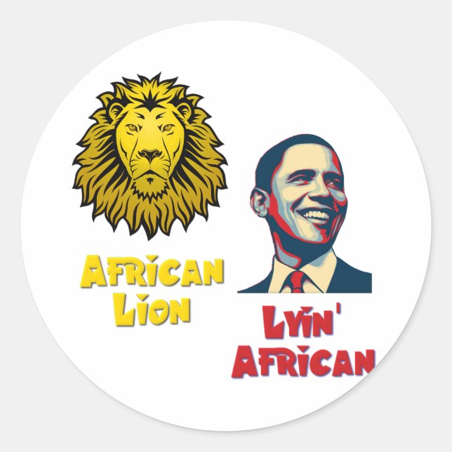 Adesivo Redondo Obama Lyin' African/ African Lion (Frente)