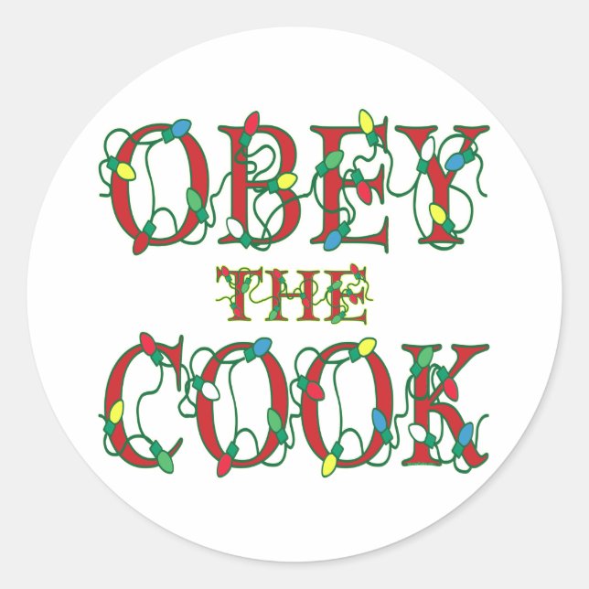 Adesivo Redondo Obedeça às Luzes de Feriado do Cook Say (Frente)