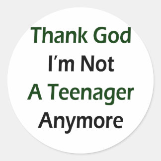 Adesivo Redondo Obrigado Deus, eu já não sou adolescente