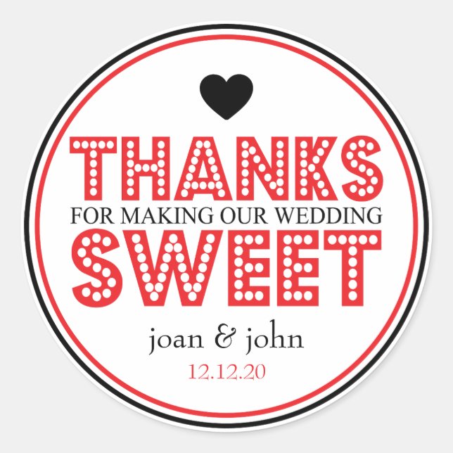 Adesivo Redondo Obrigados Para O Fazer Nosso Docinho De Casamento  (Frente)