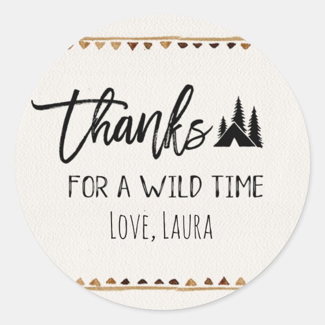 Adesivo Redondo Obrigados por um tempo selvagem Obrigado Stickers (Frente)