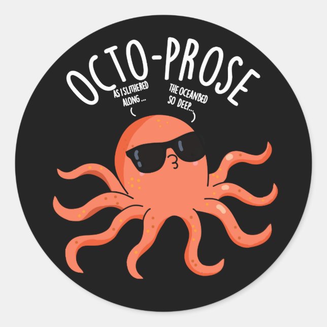 Adesivo Redondo Octo-prose Engraçado Octopus Pun Dark BG (Frente)