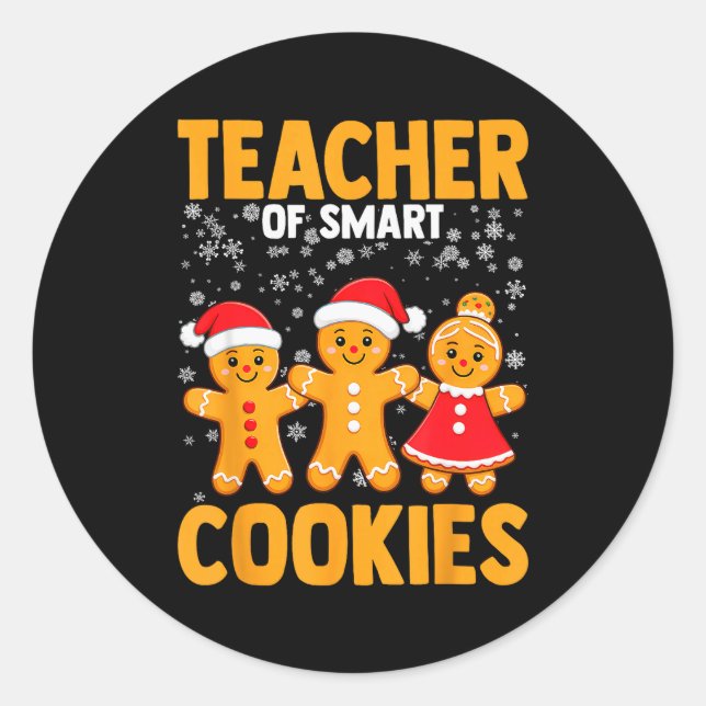 Adesivo Redondo Of Smart Cookies Gingerbread Christmas Teacher Cut (Frente)