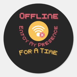 Adesivo Redondo Offline Aproveite Minha Presença Para Um Time Stic