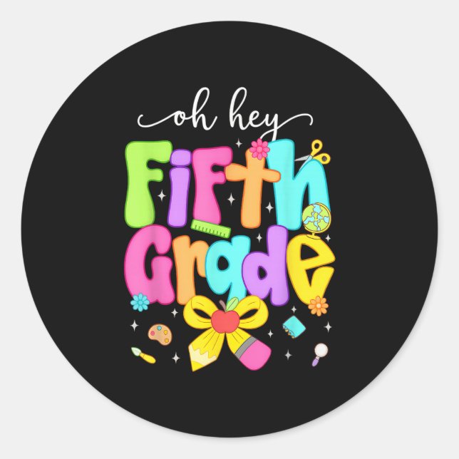 Adesivo Redondo Oh Hey 5th Grade Coquette Bow Happy Back To School (Frente)