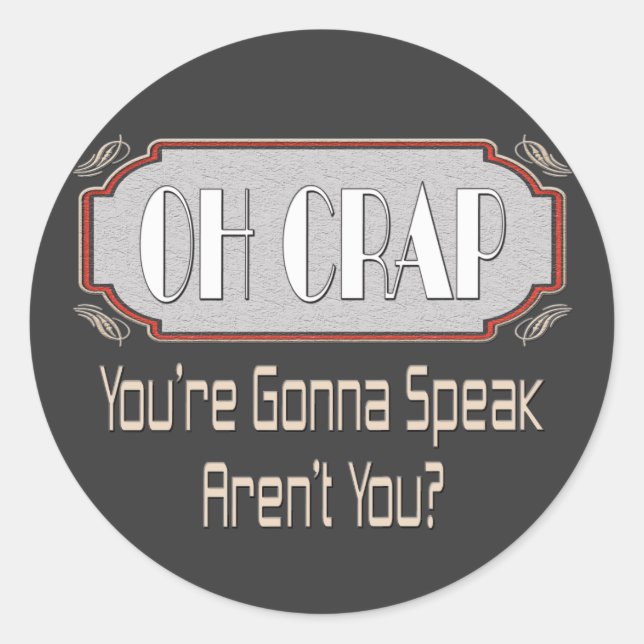 Adesivo Redondo Oh, merda (Frente)