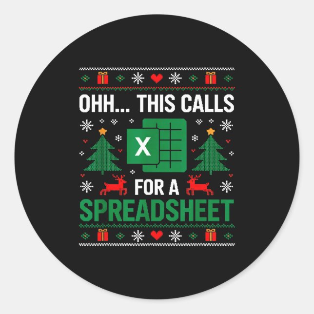 Adesivo Redondo Oh This Calls For A Spreadsheet Christmas  (Frente)
