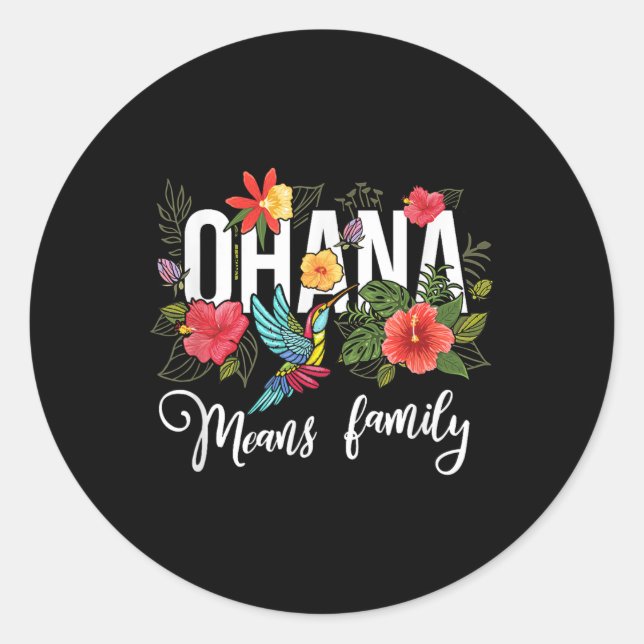 Adesivo Redondo Ohana quer dizer família Havaí Hibiscus Flower 70s (Frente)