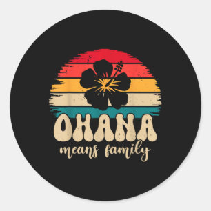 Adesivo Redondo Ohana Significa Família Férias de Verão no Havaí