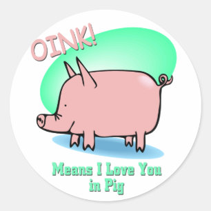 Adesivo Redondo Oink meios eu te amo