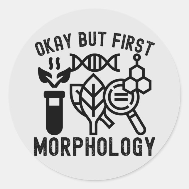 Adesivo Redondo Ok, mas Primeira Morfologia, Morfologia, Ciência (Frente)
