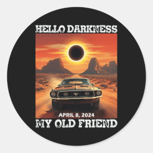 Adesivo Redondo Olá Escuridão Meu Velho Amigo Eclipse Solar Abril 