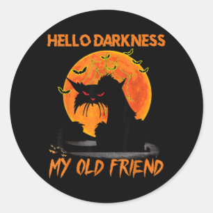 Adesivo Redondo Olá Escuridão Meu Velho Amigo Halloween Gato Preto