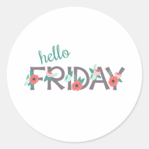 Adesivo Redondo Olá Sexta-feira