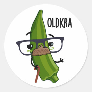 Adesivo Redondo Old kra Funny Okra Puns