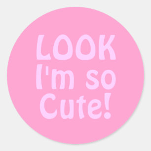 Adesivo Redondo Olhe-me são tão bonito. Rosa