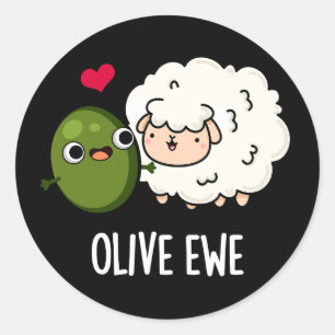 Adesivo Redondo Olive Ewe Engraçado Amor Pun Dark BG